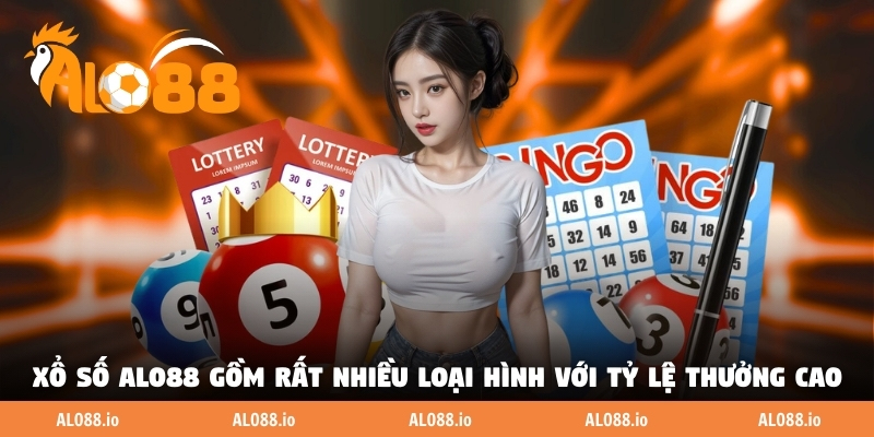 Xổ số ALO88 gồm rất nhiều loại hình với tỷ lệ thưởng cao Xổ số ALO88 gồm rất nhiều loại hình với tỷ lệ thưởng cao