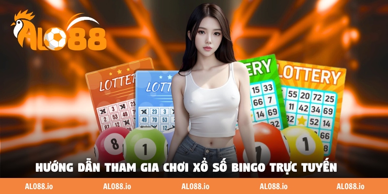 Hướng dẫn tham gia chơi xổ số Bingo trực tuyến Hướng dẫn tham gia chơi xổ số Bingo trực tuyến