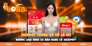 Jackpot Trong Xổ Số Là Gì? Những Loại Hình XS Nào Đang Có Jackpot?